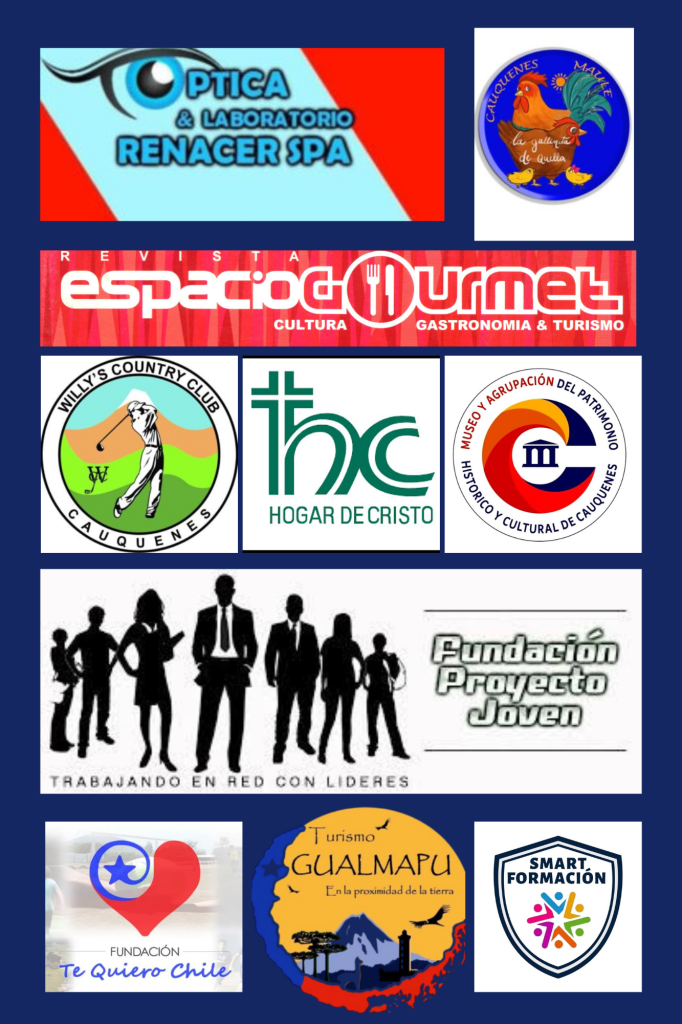 Alianzas Fundación Conecta Chile, Ópticas Renacer Cauquenes, La Gallinita de Quella, Revista Espacio Gourmet, Hogar de Cristo Cauquenes, Willys Country Club, Museo Histórico Cauquenes, Fundación Proyecto Joven, Fundación Te quiero Chile, Turismo Gualmapu, Smart Capacitaciones